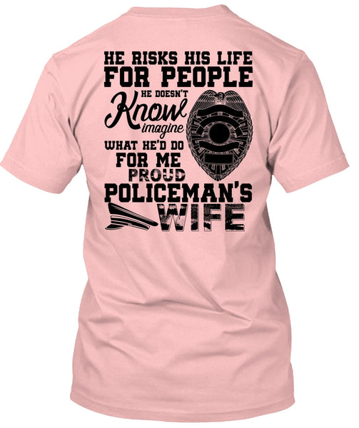 Proud Policeman's Wife T Shirt, I Love Police T Shirt