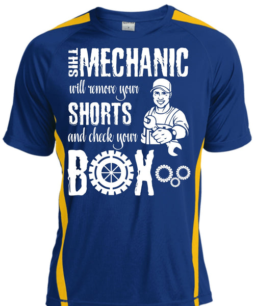 This Mechanic Will Remove Your Shorts T Shirt, Being A Mechanic T Shirt, Cool Shirt