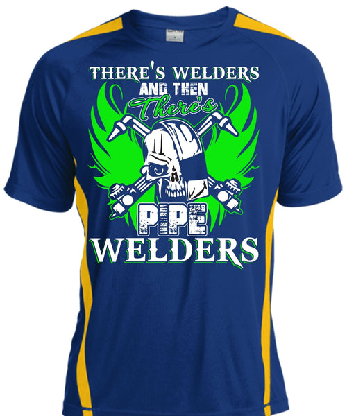 There's Pipe Welders T Shirt, Being A Welder T Shirt, Cool Shirt