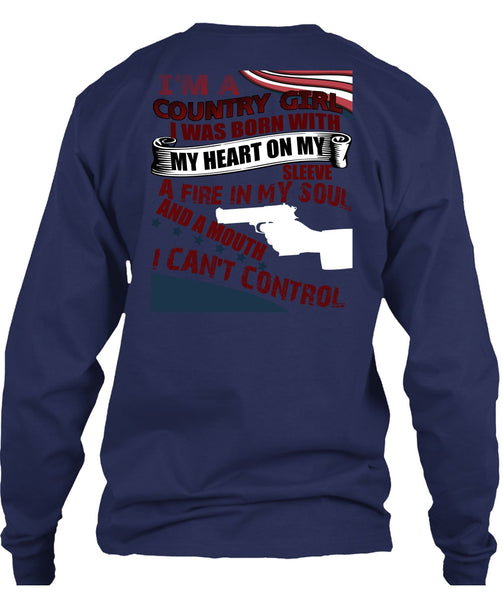 I'm A Country Girl T Shirt, I Can't Control T Shirt