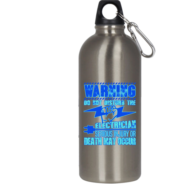 Do Not Disturb The Electrician 20 oz Stainless Steel Bottle,Funny Gift For Electricians Outdoor Sports Water Bottle