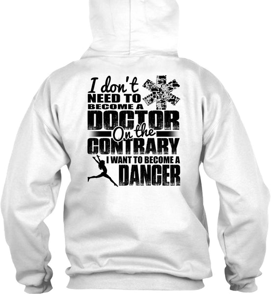 I Want To Become A Dancer T Shirt, I Love Dancing T Shirt