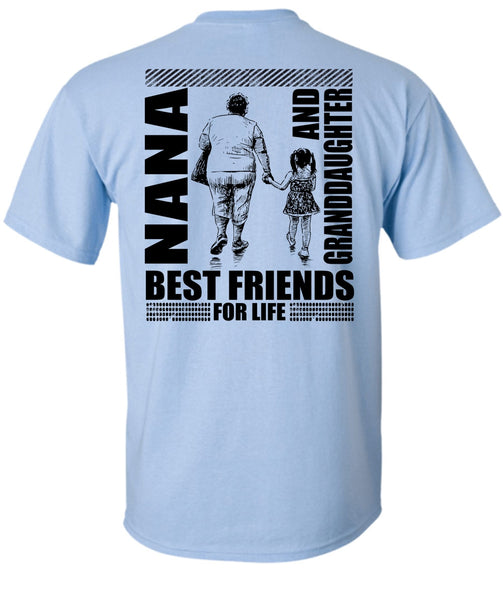 Nana And Granddaughter Best Friend T Shirt, I Love Nana T Shirt