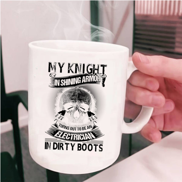 Cool Electricians Coffee Mug, To Be An Electrician In Dirty Boots Cup