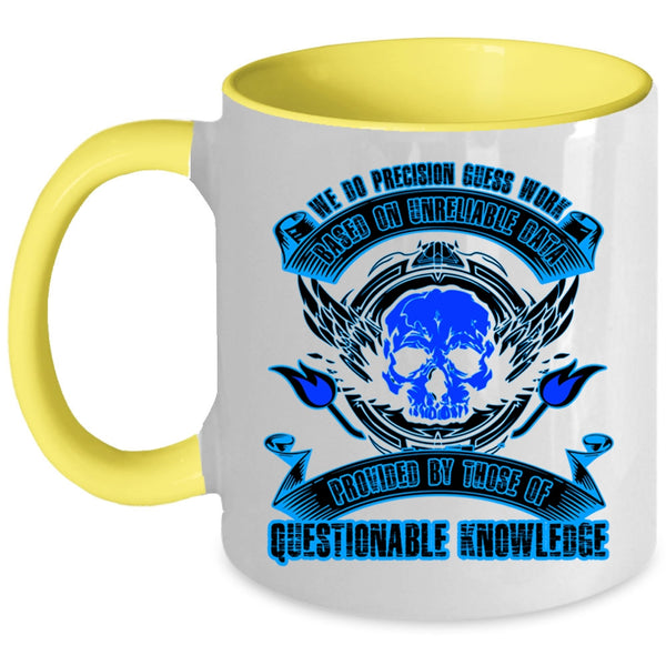 Awesome Nurses Coffee Mug, We Do Precision Guess Work Accent Mug