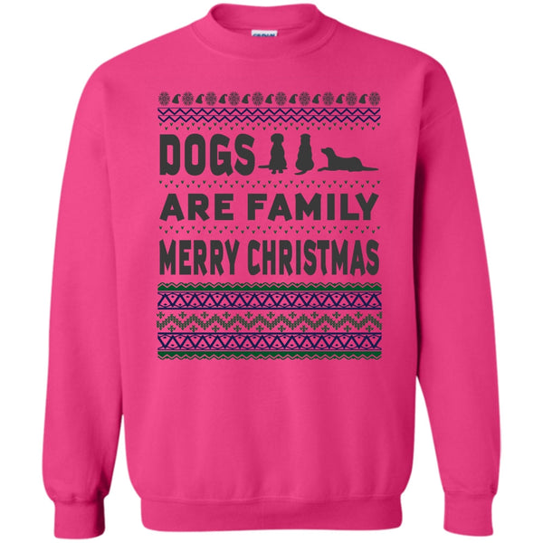 Coolest Dog Lover T Shirt, Dog Are Family Sweatshirt