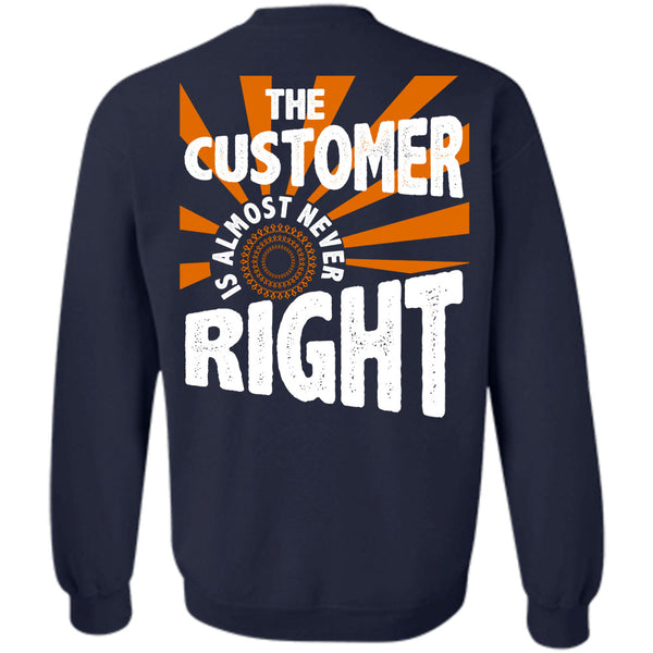 Being A Customer T Shirt, I Love Customer Sweatshirt