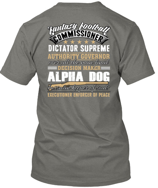 Decision Maker Alpha Dog T Shirt, Fantasy Football T Shirt