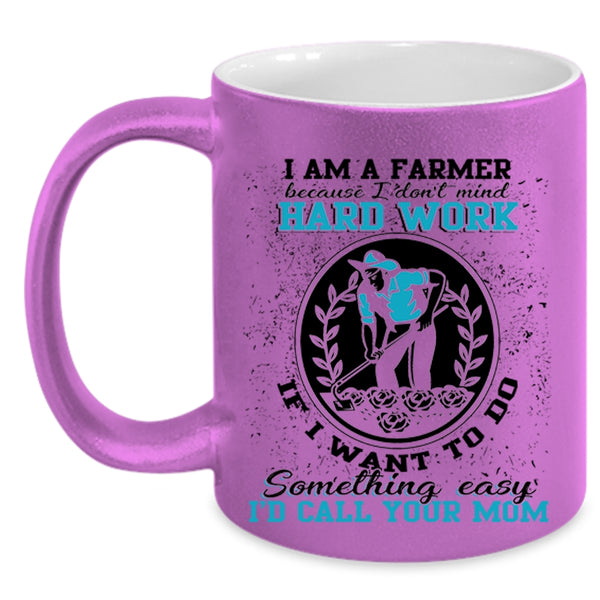 Best Gift For Farmers Coffee Mug, I Am A Farmer Accent Mug