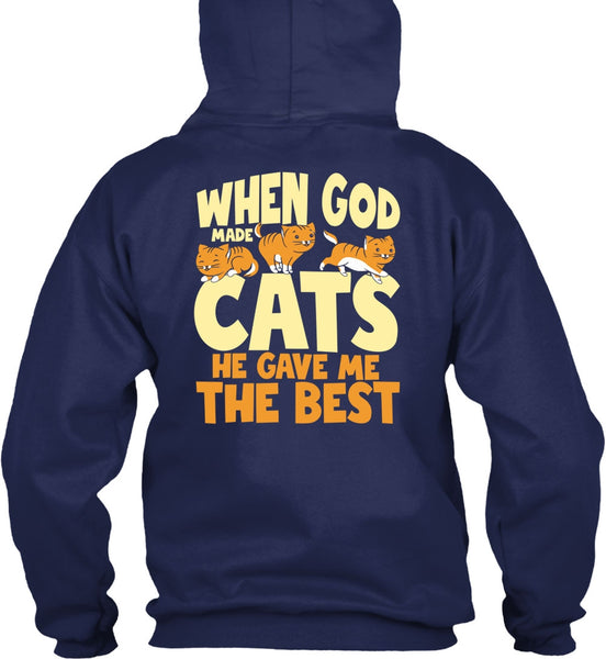 When God Made Cats T Shirt, He Gave Me The Best T Shirt