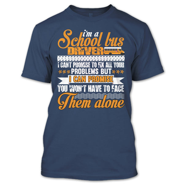 I Am A School Bus Driver T Shirt, Coolest School Bus Driver T Shirt