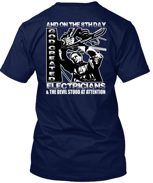 God Created Electricians T Shirt, Being An Electrician T Shirt