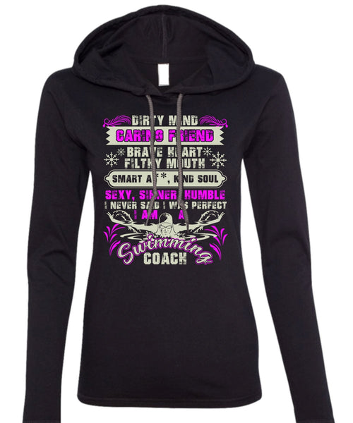 I Am A Swimming Coach T Shirt, Dirty Mind Caring Friend T Shirt (Anvil Ladies Ringspun Hooded)