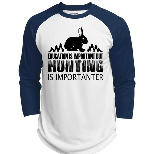 Education Is Important But Hunting Is Importanter T Shirt, Favorite T Shirt  (Polyester Game Baseball Jersey)
