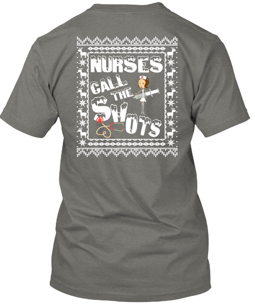 Nurses Call The Shots T Shirt, This Girl Loves Christmas T Shirt