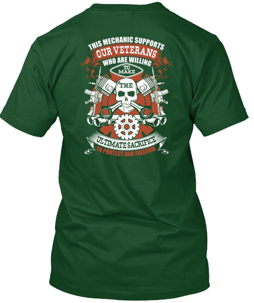 This Mechanic Supports Our Veterans T Shirt, Protect Our Freedom T Shirt