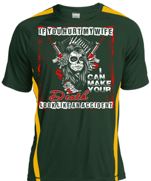 If You Hurt My Wife T Shirt, Death Look Like An Accident T Shirt, Cool Shirt