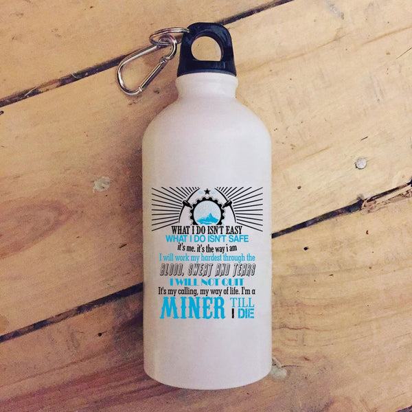I'm A Miner 20 oz Stainless Steel Bottle,Awesome Gift For Miner Outdoor Sports Water Bottle