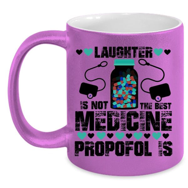 Cool Nurses Coffee Mug, Laughter Is Not The Best Medicine Accent Mug