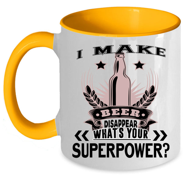 Cool Beer Coffee Mug, I Make Beer Disappear Accent Mug