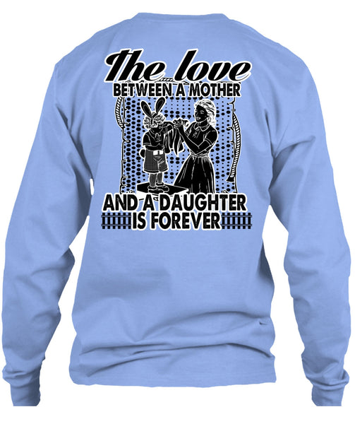 Mother And A Daughter T Shirt, I Love Mom T Shirt