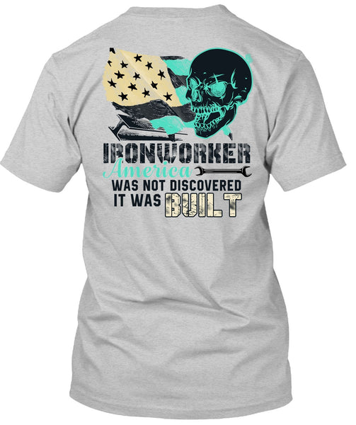 Ironworker America T Shirt, I Love Ironworker T Shirt