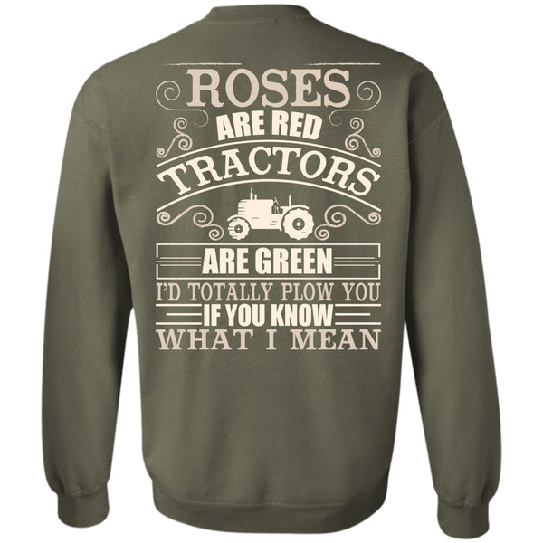 Tractors Are Green T Shirt, I Love Farming Sweatshirt
