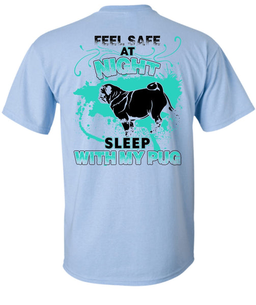 Sleep With My Pug T Shirt, I Love Pug T Shirt