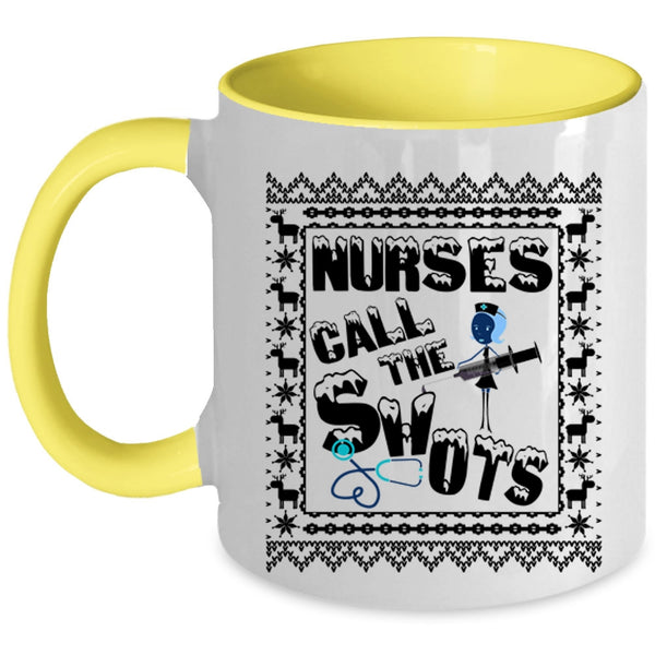 Cute Nurses Coffee Mug, Nurses Call The Shots Accent Mug
