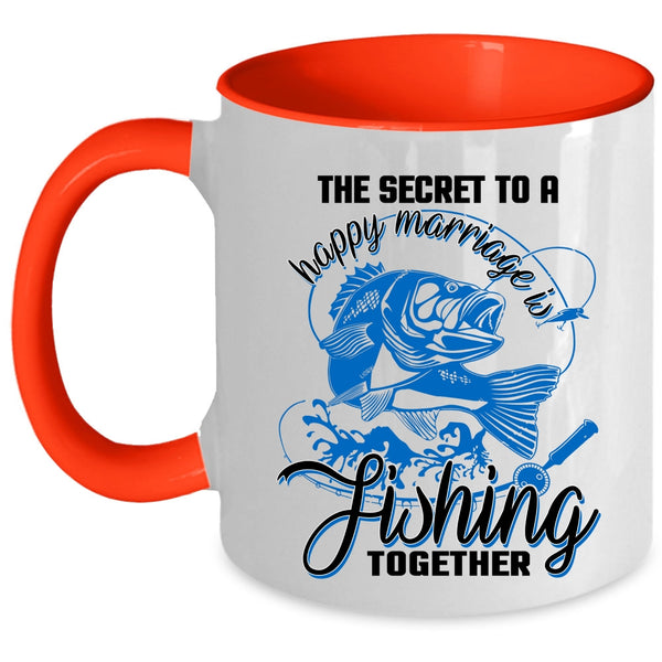 Couple Coffee Mug, The Secret To A Happy Marriage Is Fishing Accent Mug