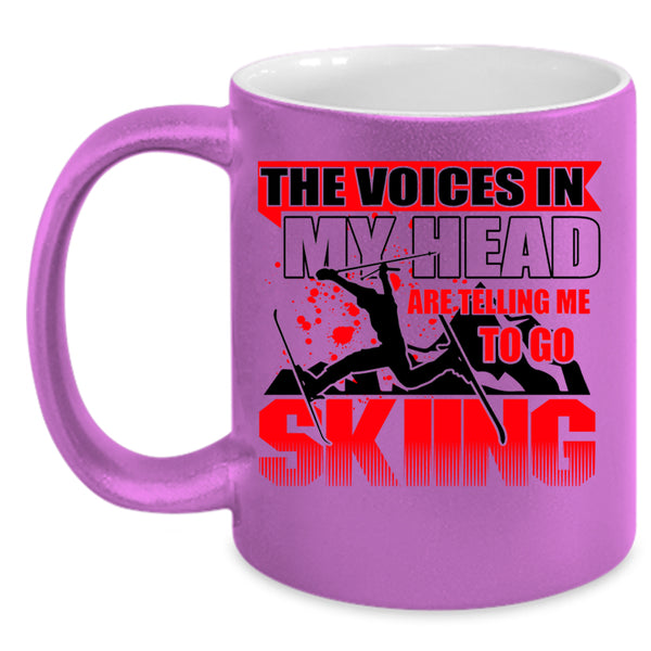 Go Skiing Coffee Mug, The Voices In My Head Accent Mug