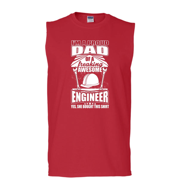 I'm A Proud Dad T Shirt, Freaking Awesome Engineer Tank Top (Men's Cotton Sleeveless)