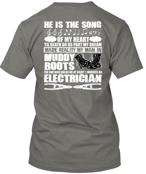 I Married An Electrician T Shirt, He Is The Song T Shirt