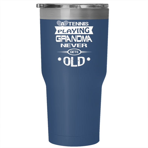 A Tennis Playing Grandma Never Gets Old Tumbler, Cool Mom Mug