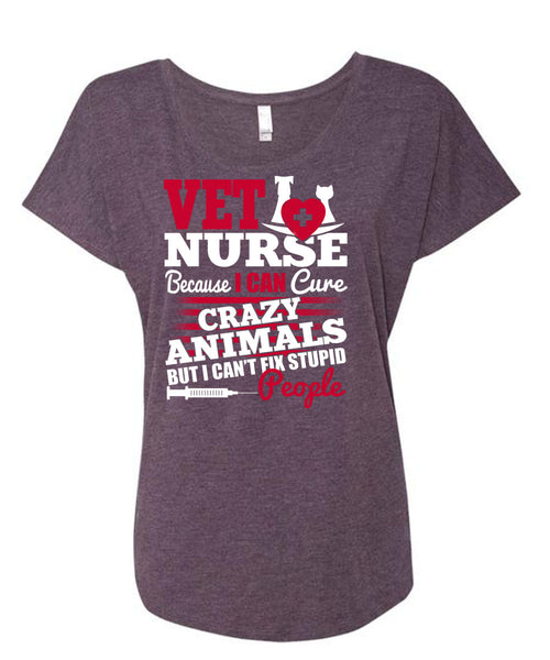 Vet Nurse T Shirt, Crazy Animals T Shirt, Cool Shirt (Ladies' Triblend Dolman Sleeve)
