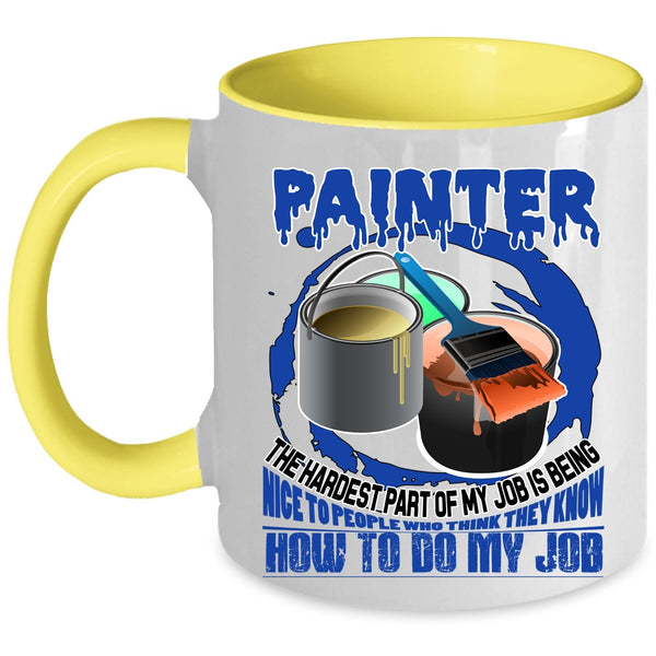 Cute Gift For Painter Coffee Mug, Painter Accent Mug