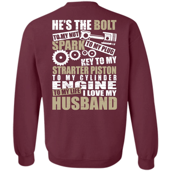 He's The Bolt T Shirt, Being A Husband Sweatshirt