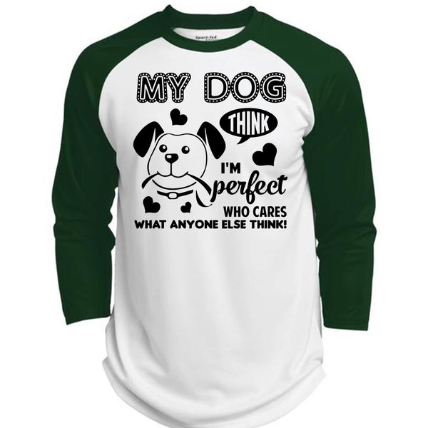My Dog T Shirt, Who Cares What Anyone Else Think T Shirt, My Favorite T Shirt  (Polyester Game Baseball Jersey)