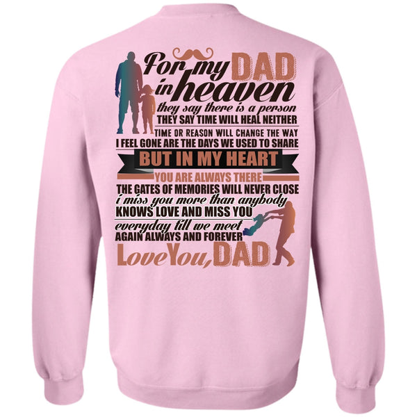 Being A Papa T Shirt, For My Dad In Heaven Sweatshirt