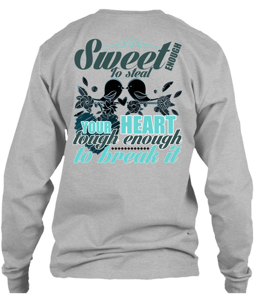 Sweet Enough To Steal Your Heart T Shirt, I Love Husband T Shirt