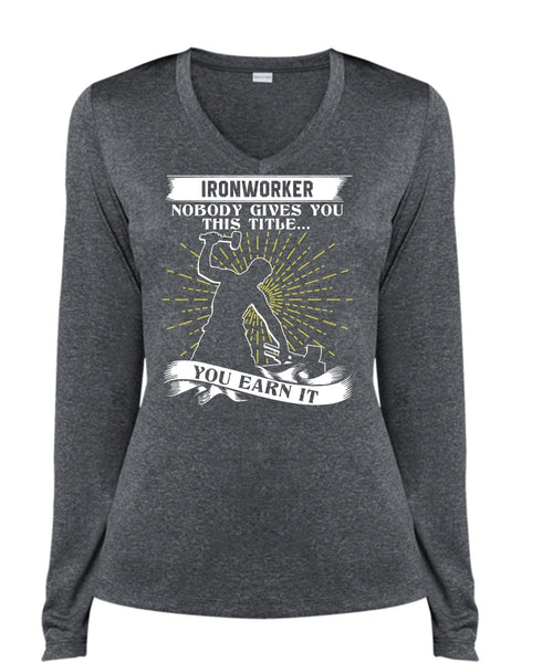 Ironworker Nobody Gives T Shirt, Being An Ironworker T Shirt, Cool Shirt (Ladies LS Heather V-Neck)