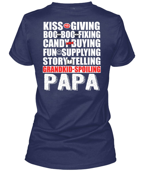 Grandkid-Spoiling Papa T Shirt, Kiss Giving T Shirt