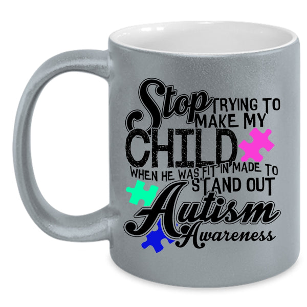 Autism Awareness Coffee Mug, Trying To Make My Child Accent Mug