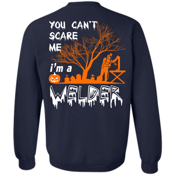 I'm A Welder T Shirt, Wait For Halloween Sweatshirt