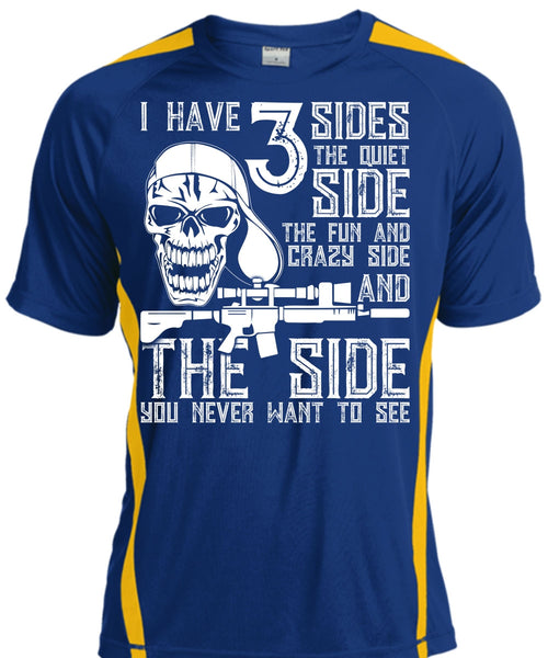 I Have 3 Sides The Quiet T Shirt, Being A Gunner T Shirt, Cool Shirt