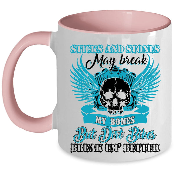 Cool Dirt Bikers Coffee Mug, Dirt Bikers Break Em' Better Accent Mug