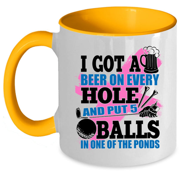 Funny Golf Coffee Mug, I Got A Beer On Every Hole Accent Mug