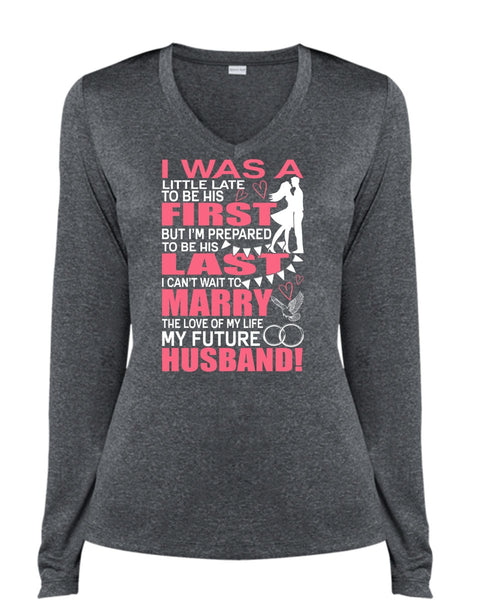 My Future Husband T Shirt, I Can't Wait To Marry T Shirt, Cool Shirt (Ladies LS Heather V-Neck)