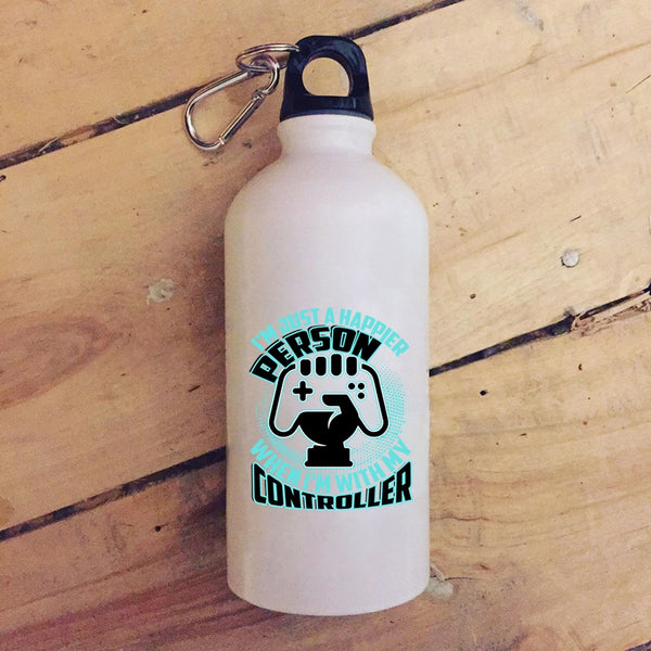 I'm Just A Happier Person 20 oz Stainless Steel Bottle,When I'm With My Controller Outdoor Sports Water Bottle