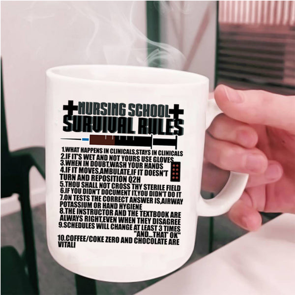 Funny Nursing School Coffee Mug, Nursing School Survival Rules Cup